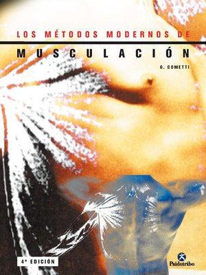 cover image of Los métodos modernos de musculación